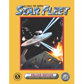 A Call to Arms: Star Fleet, Book One, Revision Two, Deluxe Edition