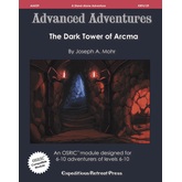 Advanced Adventures #39: The Dark Tower of Arcma