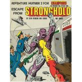Escape From Stronghold (1st Edition)