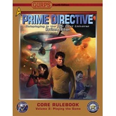 GURPS Prime Directive 4e Revised, Volume 2: Playing the Game
