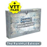 Dwarven Depths - Virtual Boxed Set - The Faithful Edition + VTT Support