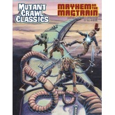 Mutant Crawl Classics #14: Mayhem on the Magtrain