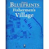 0one's Blueprints: Fishermen's Village