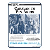 Caravan to Ein Arris (GURPS Fourth Edition)