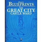 0one's Blueprints: The Great City, Castle Ward