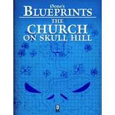 0one's Blueprints: The Church on Skull Hill