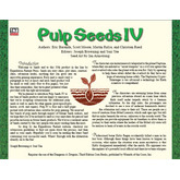 Seeds: Pulp IV