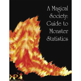 A Magical Society: Guide to Monster Statistics