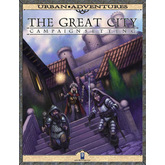 The Great City Campaign Setting