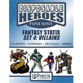 Disposable Heroes: Fantasy Statix 4 (Villains)