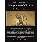 1 on 1 Adventures #10: Vengeance of Olindor