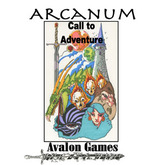 Arcanum, Call to Adventure