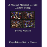 A Magical Medieval Society: Western Europe, Second Edition