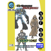 Do-Gooders & Daredevils: Champions