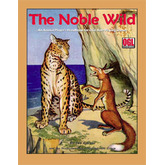 The Noble Wild