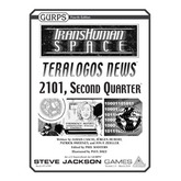 Transhuman Space: Teralogos News - 2101, Second Quarter