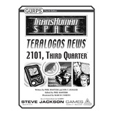 Transhuman Space: Teralogos News - 2101, Third Quarter 