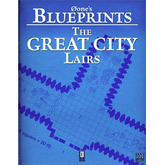  Øone's Blueprints: The Great City, Lairs