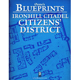 Øone's Blueprints: Ironhill Citadel -  Citizens District