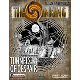 The Sinking: Tunnels of Despair