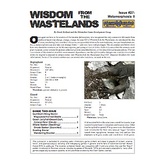 Wisdom from the Wastelands Issue #27: Metamorphosis II