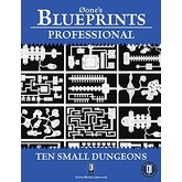 0one's Blueprints Professional: Ten Small Dungeons
