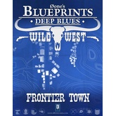 0one's Blueprints: Deep Blues - Wild West: Frontier Town