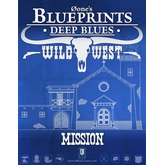 0one's Blueprints: Deep Blues - Wild West: Mission